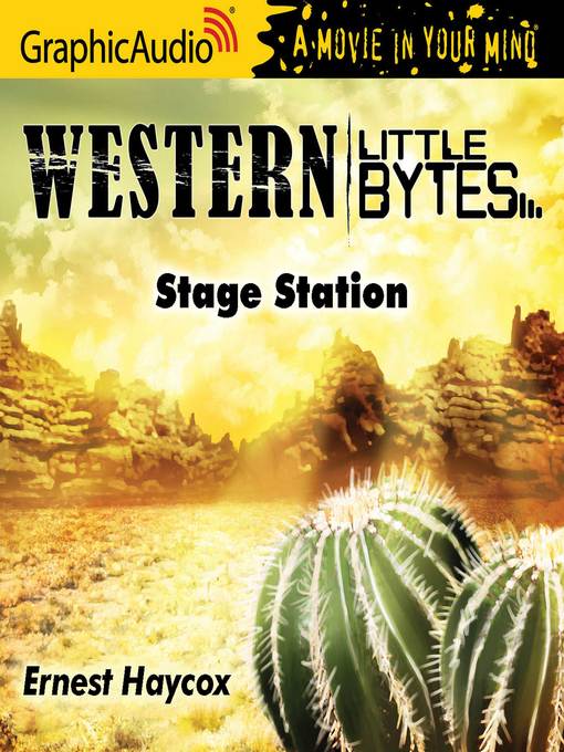 Title details for Stage Station by Ernest Haycox - Available